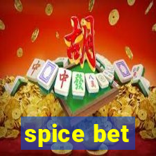 spice bet